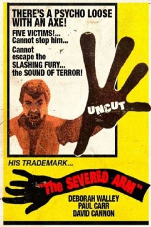 The Severed Arm's poster