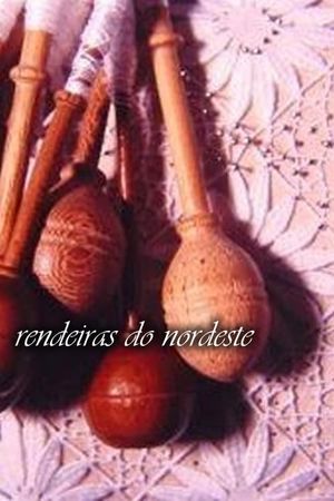 Rendeiras do Nordeste's poster