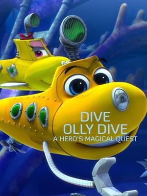 Dive Olly Dive: A Hero's Magical Quest's poster