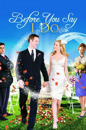 Before You Say 'I Do''s poster