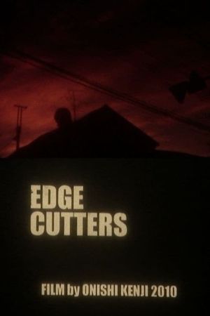 EDGE CUTTERS's poster