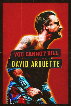 You Cannot Kill David Arquette's poster image