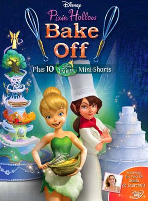 Pixie Hollow Bake Off's poster