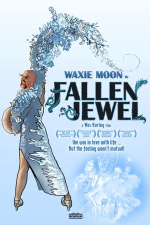Waxie Moon in Fallen Jewel's poster