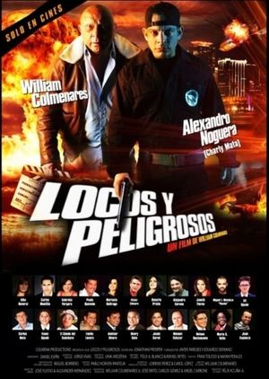 Locos Y Peligrosos's poster