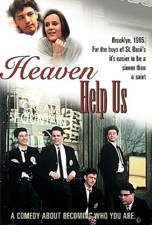 Heaven Help Us's poster
