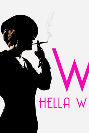 Hella W's poster