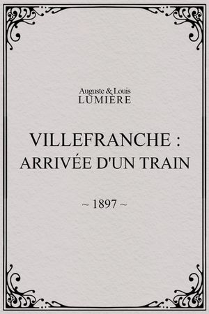 Villefranche : arrivée d'un train's poster