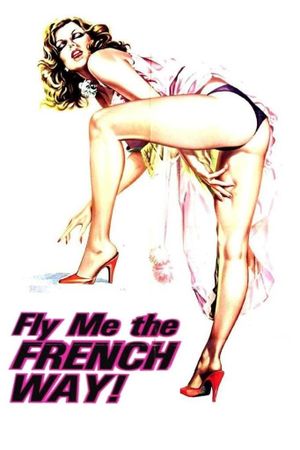 Fly Me the French Way's poster