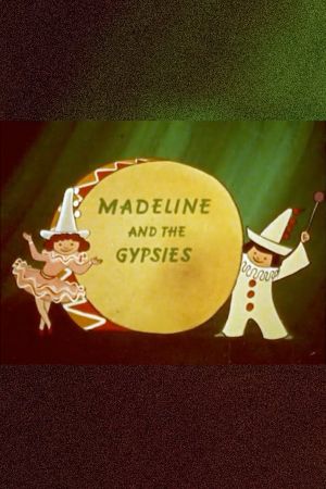 Madeline and the Gypsies's poster