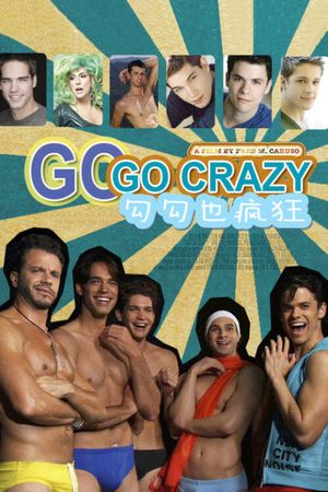 Go Go Crazy's poster