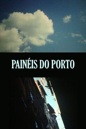 Painéis do Porto's poster