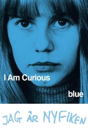 I Am Curious (Blue)'s poster