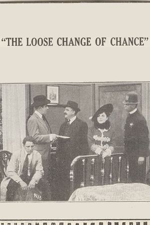 The Loose Change of Chance's poster