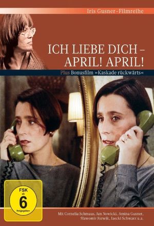Ich liebe dich - April! April!'s poster