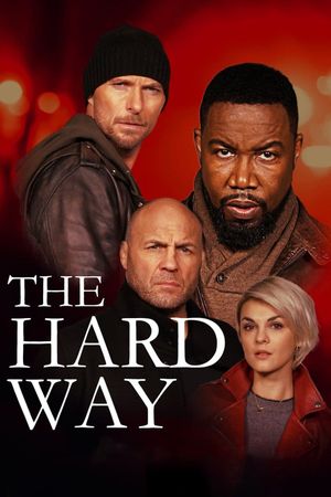 The Hard Way's poster