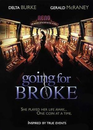 Going for Broke's poster