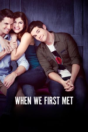 When We First Met's poster