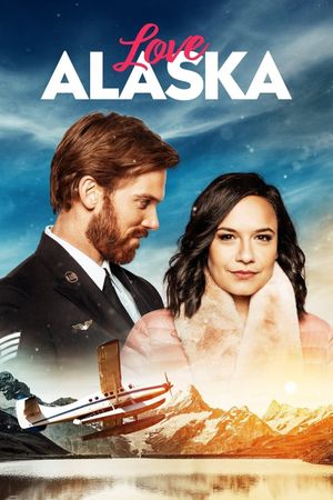 Love Alaska's poster