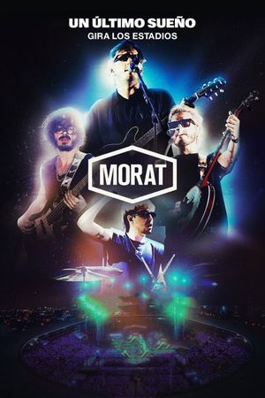 Morat: One Last Dream's poster