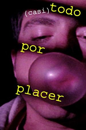 (Almost) Anything for Pleasure's poster