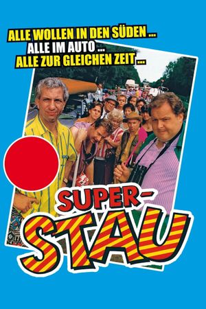Superstau's poster