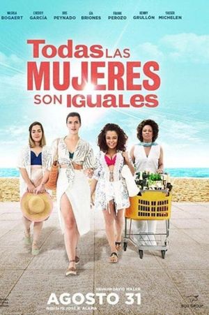 Todas las mujeres son iguales's poster