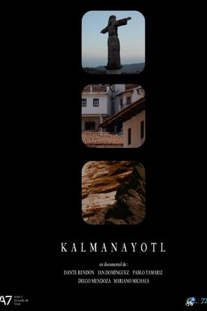 Kalmanayotl's poster