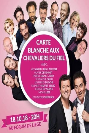 Festival International du Rire de Liège 2018 - Carte Blanche Aux Chevaliers Du Fiel's poster