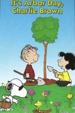 It's Arbor Day, Charlie Brown's poster