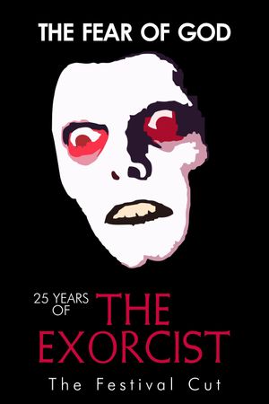 The Fear of God: 25 Years of The Exorcist's poster