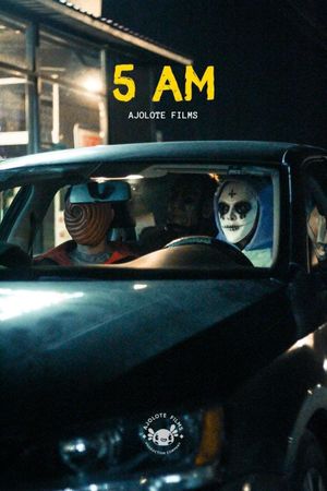 5 A.M.'s poster