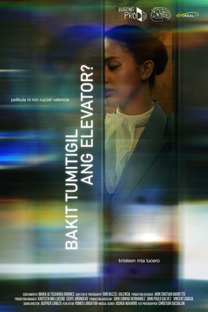 Bakit Tumigil Ang Elevator?'s poster