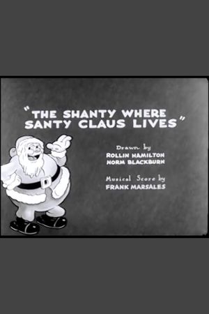 The Shanty Where Santy Claus Lives's poster