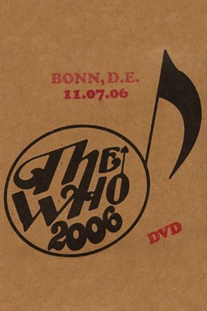 The Who: Bonn 7/11/2006's poster