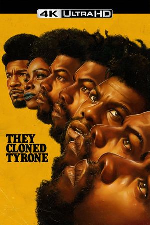 They Cloned Tyrone's poster