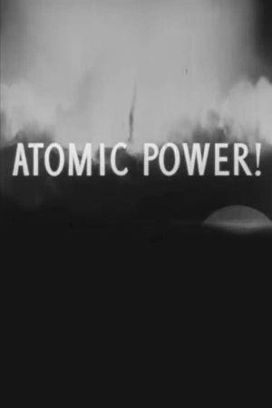 Atomic Power!'s poster