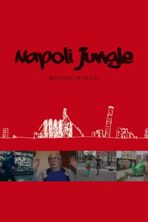 Bagnoli Jungle's poster