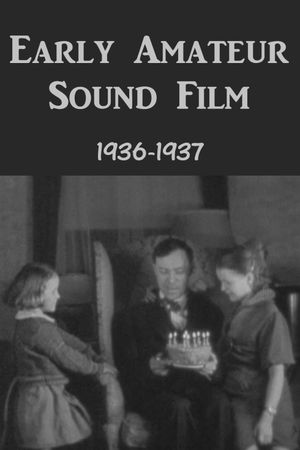 Early Amateur Sound Film's poster