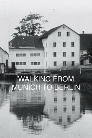 Walking from Munich to Berlin's poster