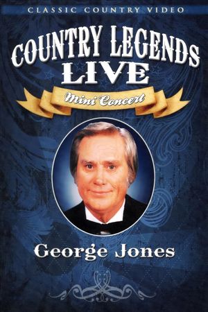 George Jones: Country Legends Live's poster