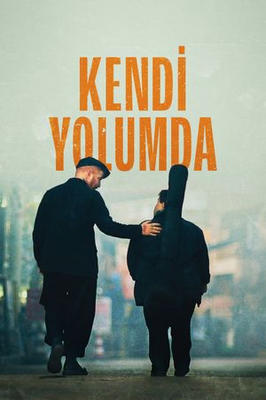 Kendi Yolumda's poster
