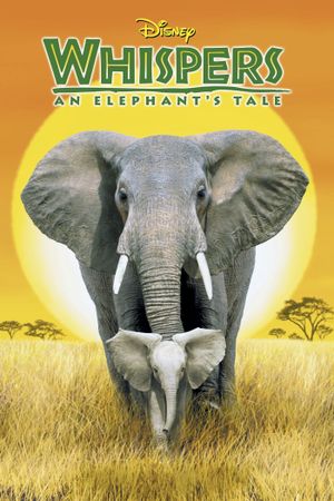 Whispers: An Elephant's Tale's poster