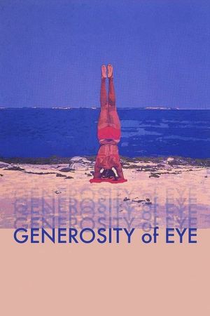 Generosity of Eye's poster