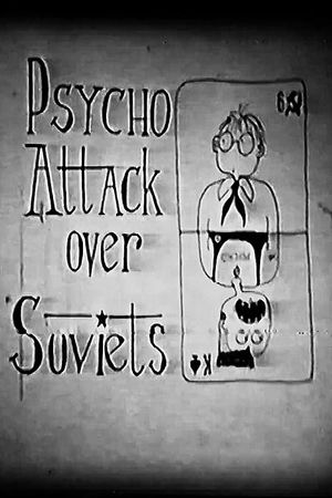 Psycho Attack Over Soviets's poster