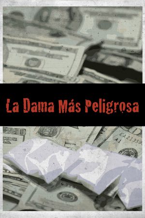 La dama más peligrosa's poster
