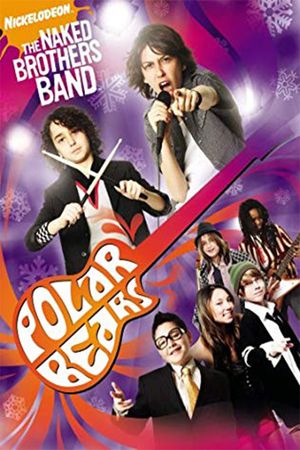 The Naked Brothers Band: Polar Bears's poster image