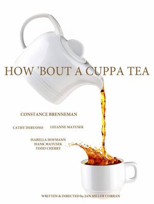 How 'Bout a Cuppa Tea's poster
