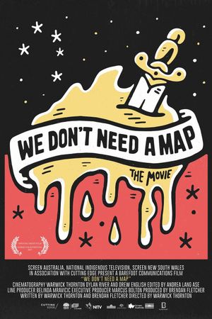 We Don't Need a Map's poster