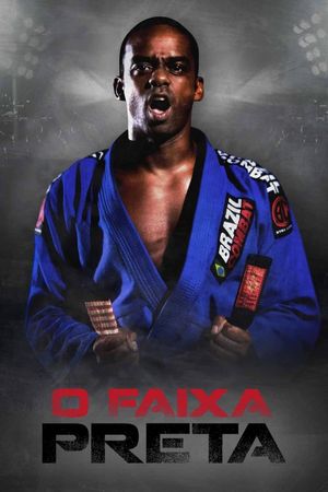 O Faixa Preta's poster